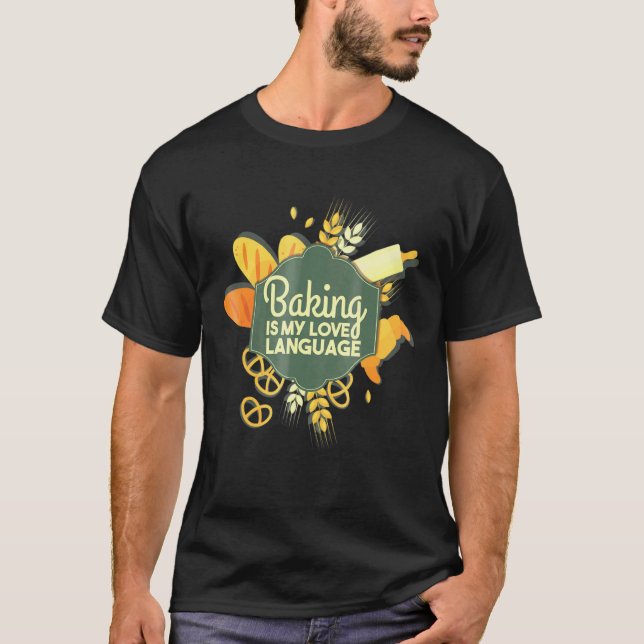 Camiseta Baking É Minha Língua De Amor - Baker (Frente)