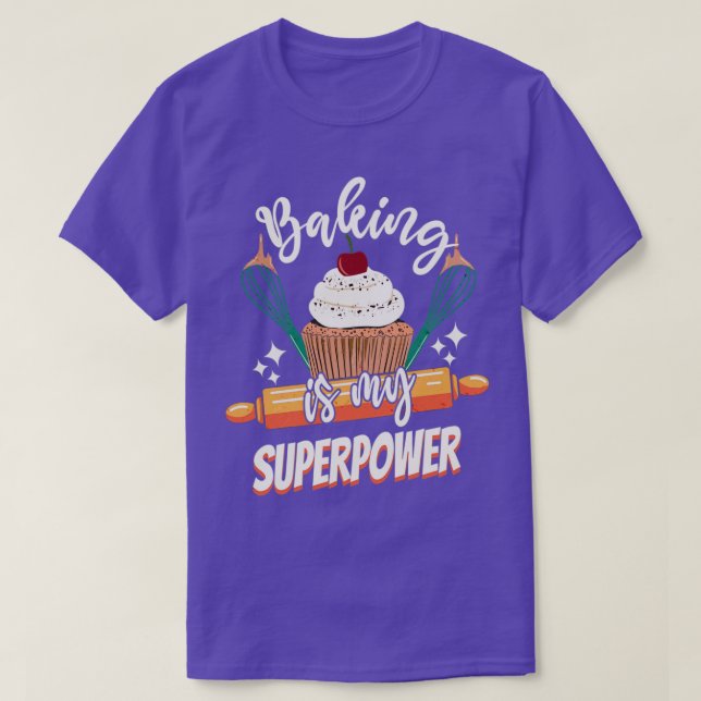 Camiseta Baking é minha super poderosa pastelaria de bolos  (Frente do Design)