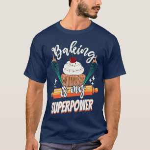 Camiseta Baking é minha super poderosa pastelaria de bolos