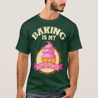 Camiseta Baking É Minha Superpotência