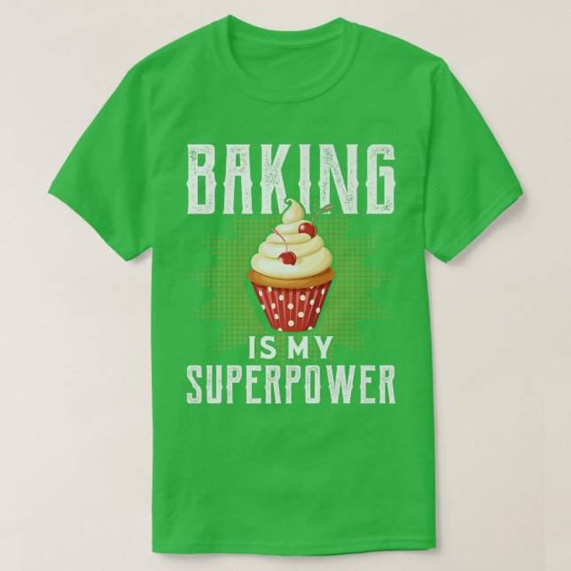 Camiseta Baking É O Meu Presente De Assar De Baking Engraça (Frente do Design)