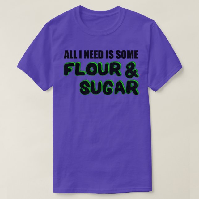 Camiseta Baking Flour Sugar Baker  (Frente do Design)