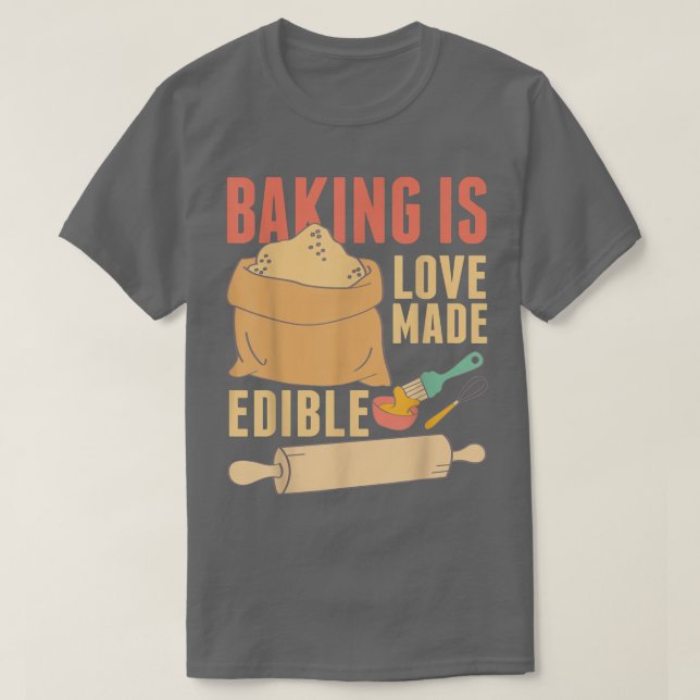 Camiseta Baking is Love Made Edible 390 (Frente do Design)