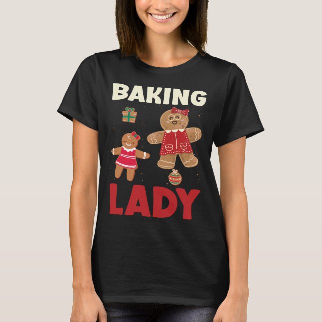 Camiseta Baking Lady Christmas Gingerbread Cookies (Frente)
