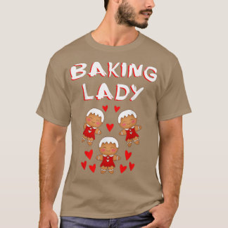 Camiseta Baking Lady Vamos assar biscoitos de gengibre Chri