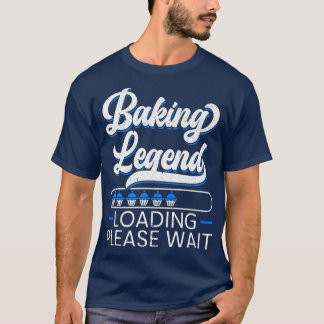 Camiseta Baking Legend Baker Assar Pastris Cupcake Bakery B
