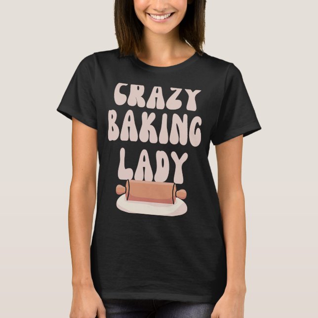 Camiseta Baking Mãe Assar Louco (Frente)