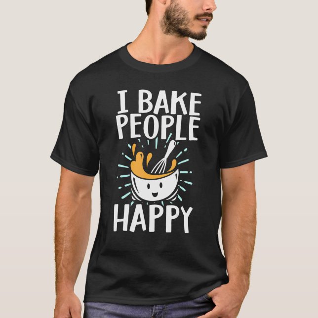 Camiseta Baking Men Women Baking Bake Pastry Chef Baker 5 (Frente)