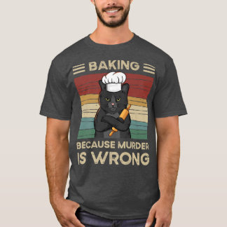 Camiseta Baking Porque O Assassinato Está Errado
