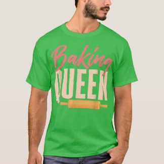 Camiseta Baking Queen Baker Profissão Patologia Lover