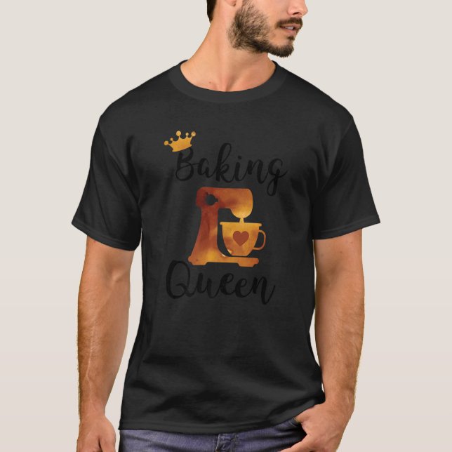 Camiseta Baking Queen  Best Baker Stand Mixer (Frente)