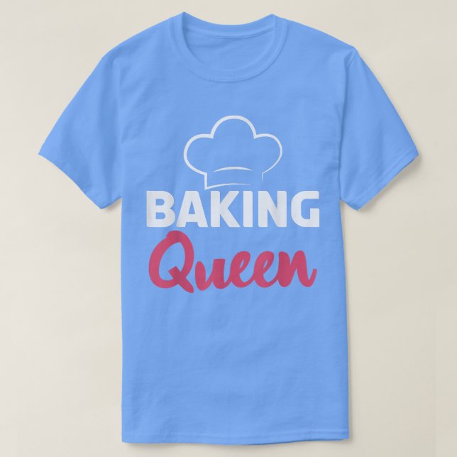 Camiseta Baking Queen Cozinhar Baking Baker (Frente do Design)