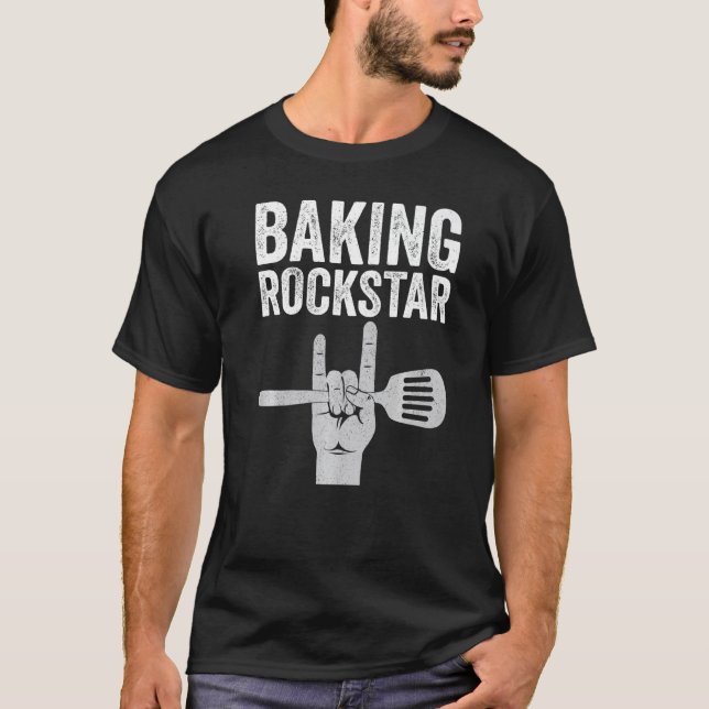 Camiseta Baking rockstar, funny baker, pastry chef, baking  (Frente)