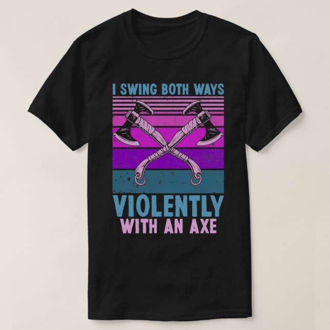 Camiseta Balançar Ambas Maneiras Violentamente (Frente do Design)