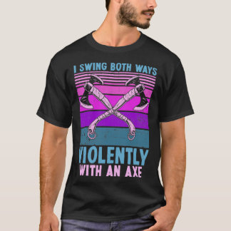 Camiseta Balançar Ambas Maneiras Violentamente