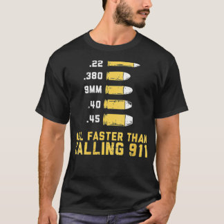 Camiseta Balas de mulheres mais rápidas que discagem 911
