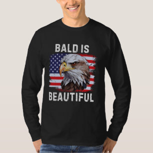 Camiseta Bald é Bela águia-calva americana 4 de julho