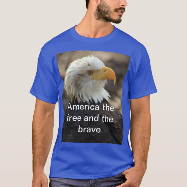 Camiseta Bald Eagle  T-shirt  THE FREE AND THE BRAVE (Frente)