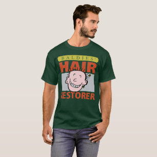 Camiseta Baldies Hair Restorer. Homem Cáltico