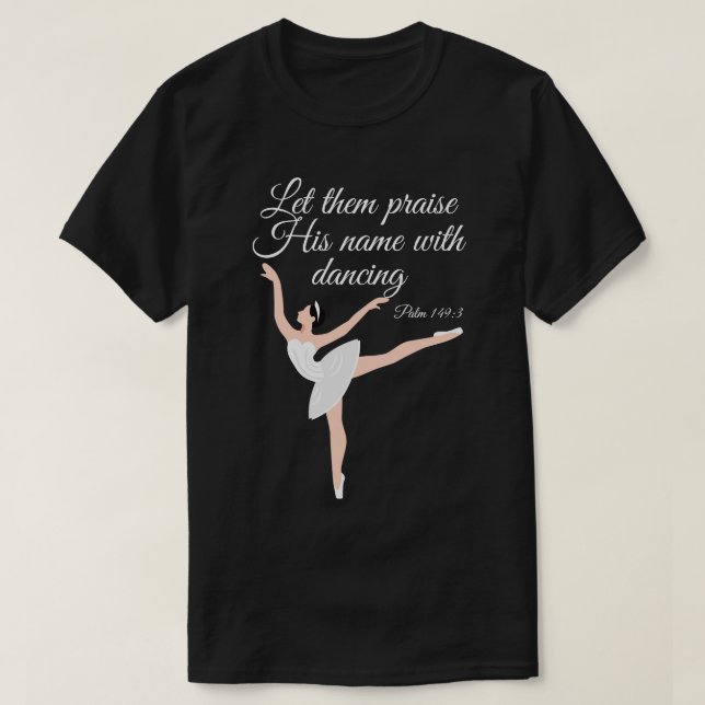 Camiseta Balé Cristão Elogia Deus Ballerina (Frente do Design)