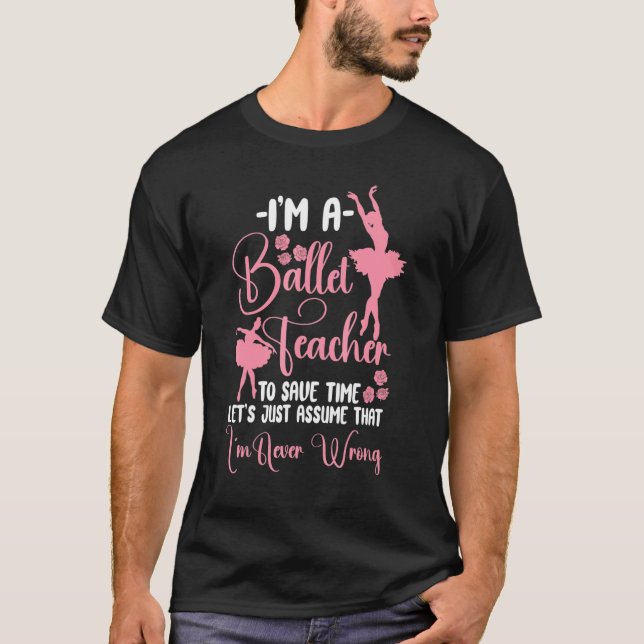 Camiseta Balé Dançarino Rapariga Ballerina Balé Professora (Frente)