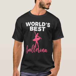Camiseta Balé de dança, melhor Ballerina