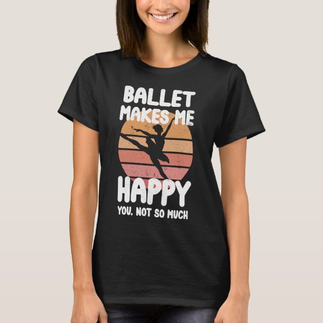 Camiseta Balé de Pastel inspirado na dança me deixa feliz (Frente)