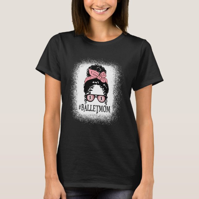 Camiseta Balé do Messun Mãe Dia de as mães Dançando Mãe Ble (Frente)