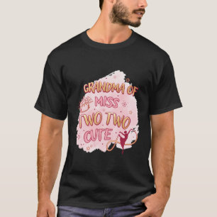 Camiseta Balé Garota Segundo Aniversário Vovó Dois Balde Cu