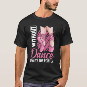 Camiseta Balé Pointe Ballerina Balé Dançarina Roupa