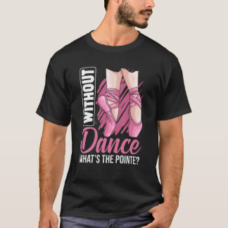 Camiseta Balé Pointe Ballerina Balé Dançarina Roupa