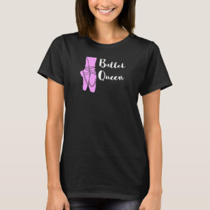 Camiseta Balé Rainha Ballerina Calçados Ballett Dancin