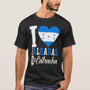 Camiseta Baleada Comida Hondurenha Bandeira Honduras Catrac
