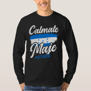 Camiseta Baleada Hondurduran Honduras Flag Catracho Calmate