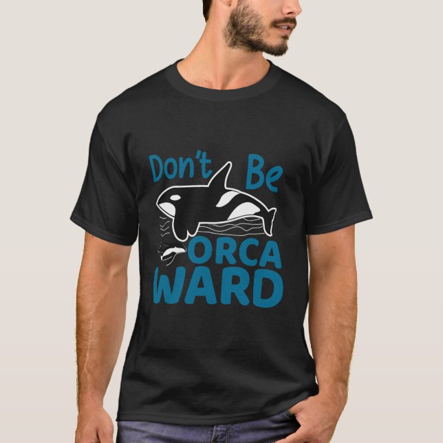 Camiseta Baleia Assassina de Orca Engraçada (Frente)
