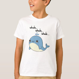 Camiseta Baleia, baleia, baleia Pun com Animal Marinho Fofo