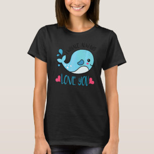 Camiseta Baleia, Baleia, Eu Sempre Te Amo Bonitinho