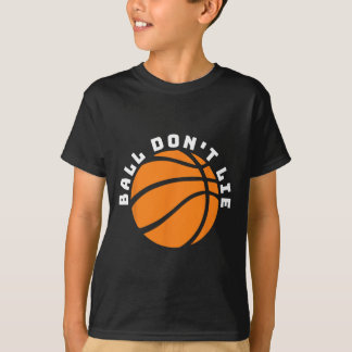 Camiseta Ball Don't Lie