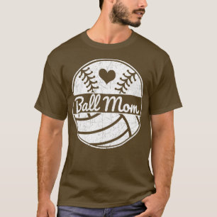 Camiseta Ball Mãe Softball Mãe Voleibol Mãe Base Softball