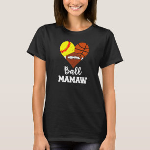 Camiseta Ball Mamaw Heart Softball Basball Mam