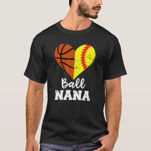 Camiseta Ball Nana Funny Softball Nana