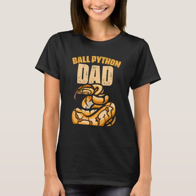 Camiseta Ball Python Pai Reptile Cobra Keeper Pai do pai (Frente)