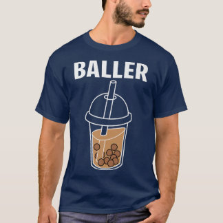 Camiseta Baller Baller Baller Milk Tea Cute Kawaii Boba Dri