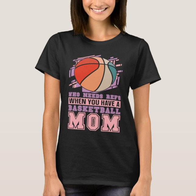 Camiseta Baller Mother  Streetball Player Bball Hoops Baske (Frente)
