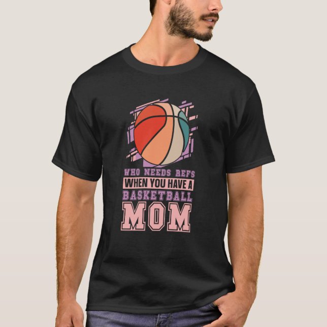 Camiseta Baller Mother  Streetball Player Bball Hoops Baske (Frente)