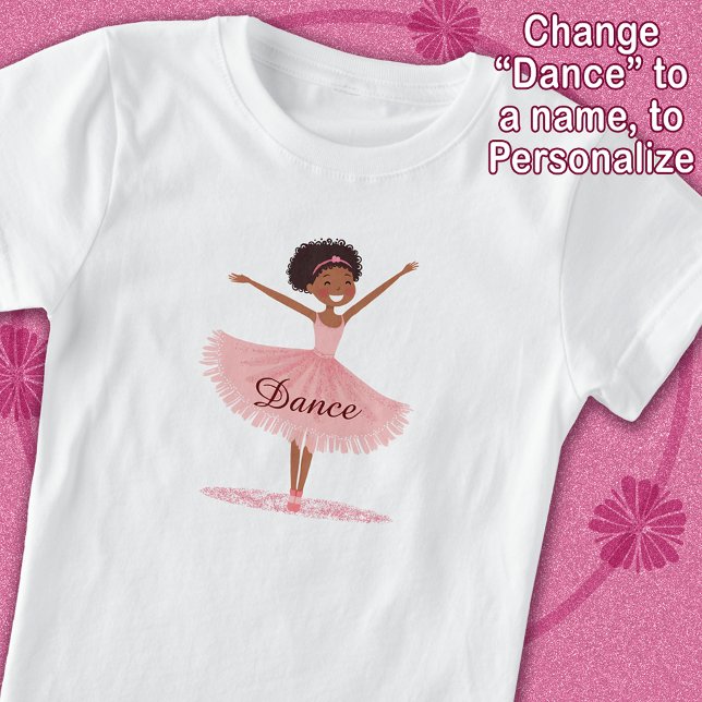 Camiseta Ballerina Pink Tutu, Balé De Dança, (Personalize by changing the word Dance to a name of your choice.)