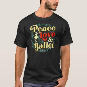 Camiseta Ballerina Re, Professora De Paz E Dança De Balé