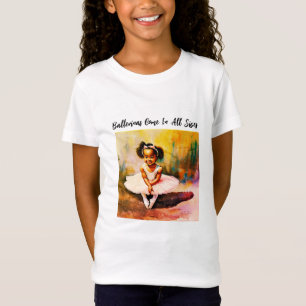 Camiseta Ballerinas Vêm Em Todos Os Tamanhos Crianças T-Shi