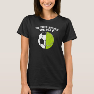 Camiseta Ballers Tocamos Ball Mãe Tênis Pai