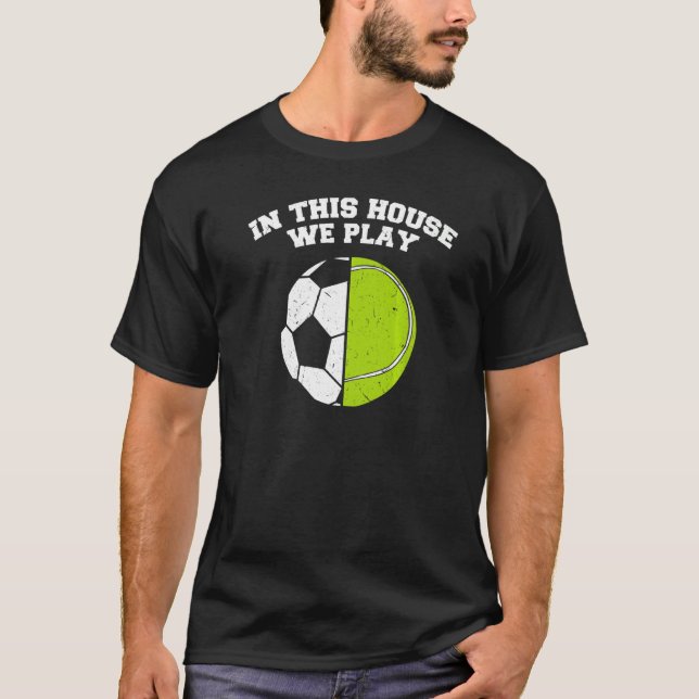 Camiseta Ballers We Play Ball Mom Dad Tennis Soccer   (Frente)
